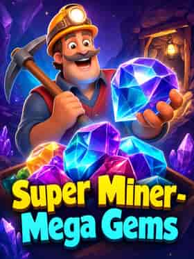 spinomenal/super-miner-mega-gems