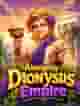 Almighty Dionysus Empire